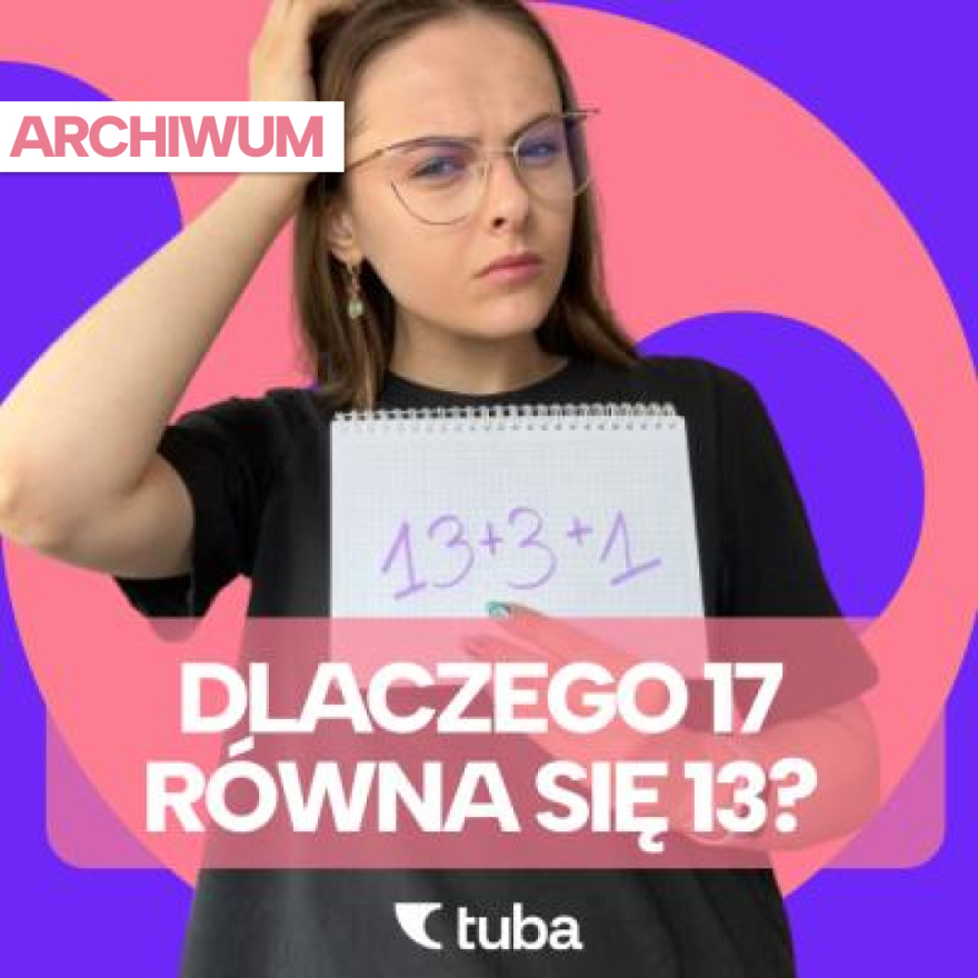 Seventeen, czyli... trzynaście! [ODCINEK ARCHIWALNY] episode artwork