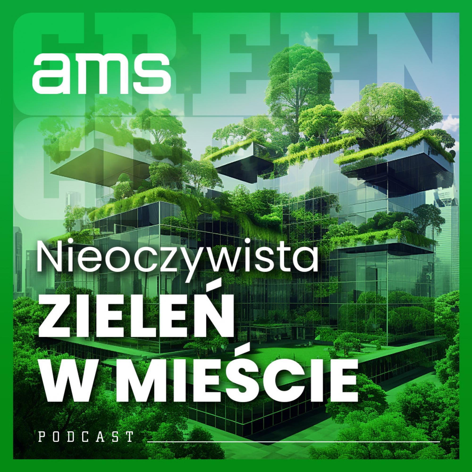 Nieoczywista zieleń w mieście AMS podcast artwork